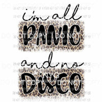 Im All Panic and No Disco leopard Sublimation transfers Heat Transfer