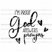 Im Proof GOD Answers Prayers Sublimation transfers Heat Transfer