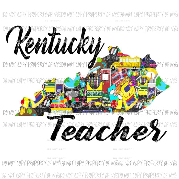 Kentucky Teacher 2 Sublimation transfers Heat Transfer