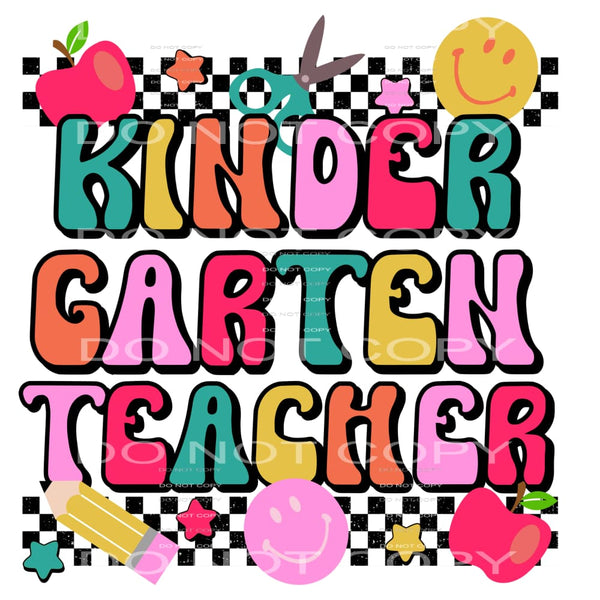 Kindergarten Teacher #4313 Sublimation transfers - Heat