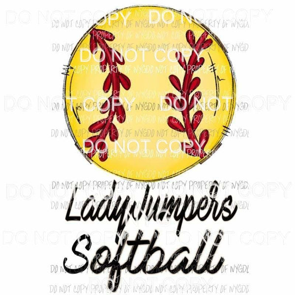 LADY JUMPERS SOFTBALL Sublimation transfers Heat Transfer