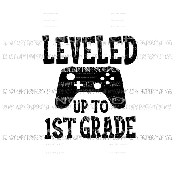 Leveled Up to 1st Grade game controller Sublimation transfers Heat Transfer