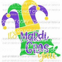 Louisiana Its Mardi Gras Yall state outline jester hat state outline Sublimation transfers Heat Transfer