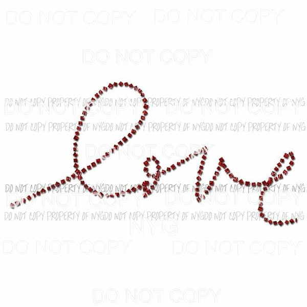 Love cursive valentine word art Sublimation transfers Heat Transfer