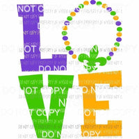 LOVE mardi gras #1 stacked fleur de lis beads gold purple green Sublimation transfers Heat Transfer