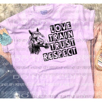 LOVE TRAIN TRUST RESPECT Sublimation transfers Heat Transfer