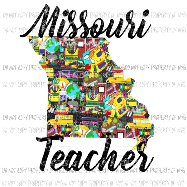 Missouri Teacher 2 Sublimation transfers Heat Transfer