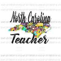 North Carolina Teacher 2 Sublimation transfers Heat Transfer