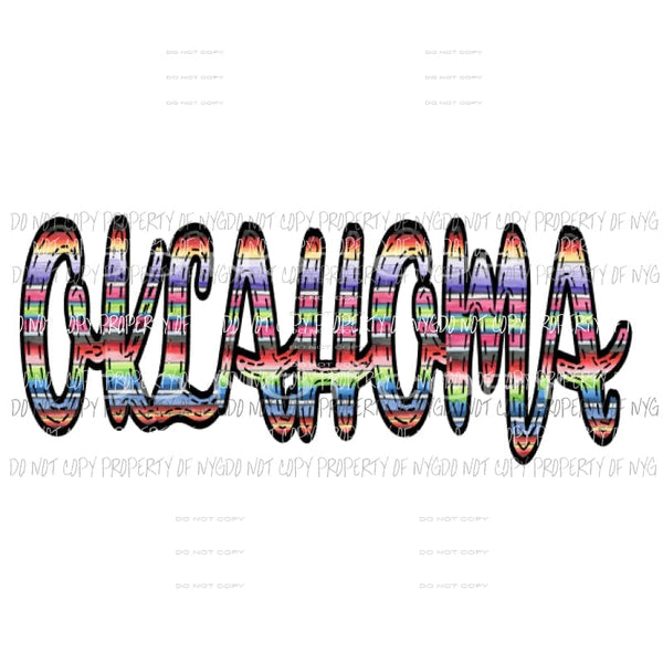 Oklahoma Serape word Sublimation transfers Heat Transfer