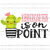 On Point cactus Pre k - 6th Grade school Sublimation transfers Heat Transfer