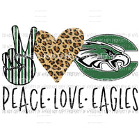 Peace Love Eagles 2 school mascot Sublimation transfers Heat Transfer