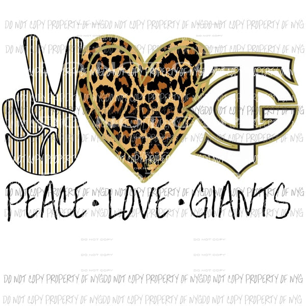 Peace Love Giants school Sublimation transfers Heat Transfer