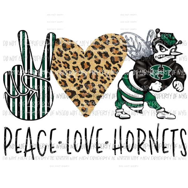 Peace Love Hornets school mascot Sublimation transfers Heat Transfer