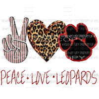 Peace Love Leopards Red Black Paw Sublimation transfers Heat Transfer