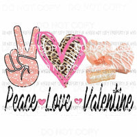 Peace Love Little Debbies Valentine #2 pink leopard hearts pattern Sublimation transfers Heat Transfer