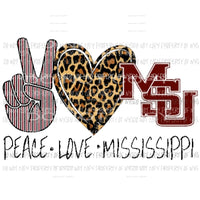 Peace Love Mississippi State 2 Sublimation transfers Heat Transfer