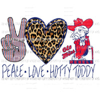 Peace Love Ole Miss Hotty Toddy Sublimation transfers Heat Transfer