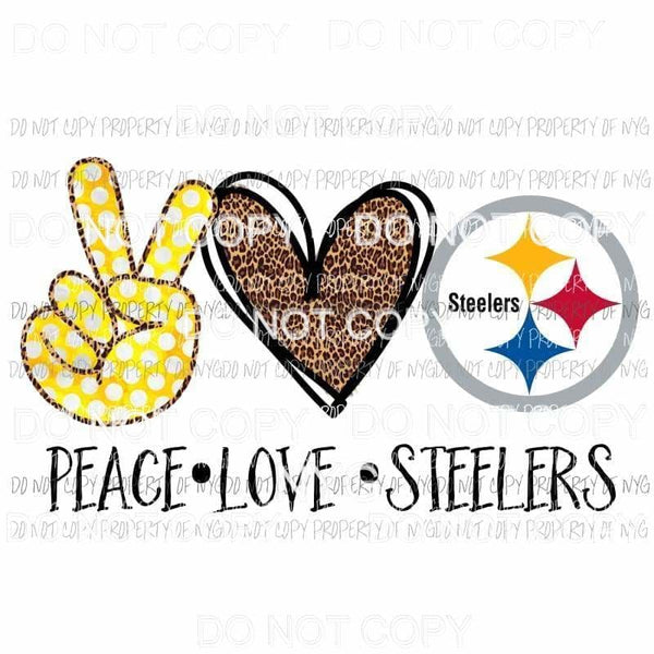 Peace Love Steelers Pittsburgh Sublimation transfers Heat Transfer