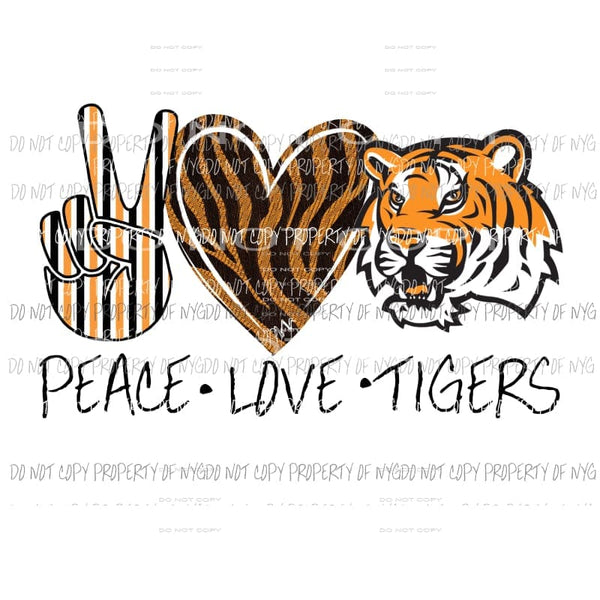 Peace Love Tigers Orange and black Sublimation transfers Heat Transfer