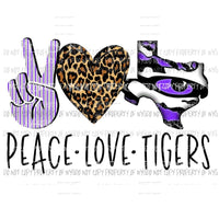 Peace Love Tigers Purple Texas Sublimation transfers Heat Transfer