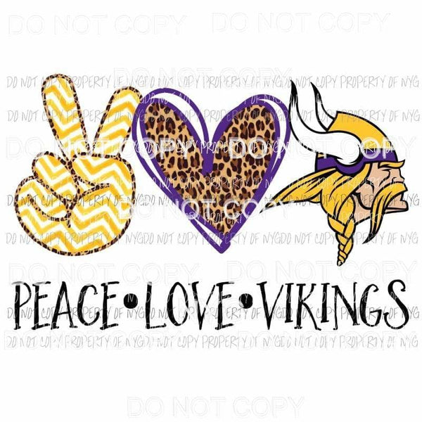 Peace Love Vikings Minnesota Sublimation transfers Heat Transfer