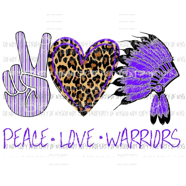 Peace Love Warriors Purple and grey Sublimation transfers Heat Transfer