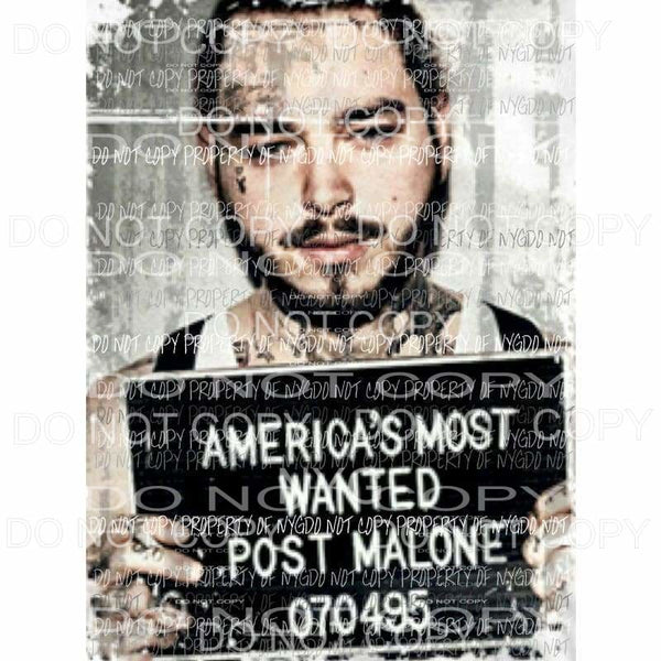 Post Malone mugshot no frame Sublimation transfers Heat Transfer