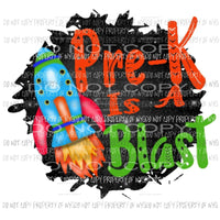 Pre k - 6th Grade is a Blast school Teacher also available Sublimation transfers Heat Transfer