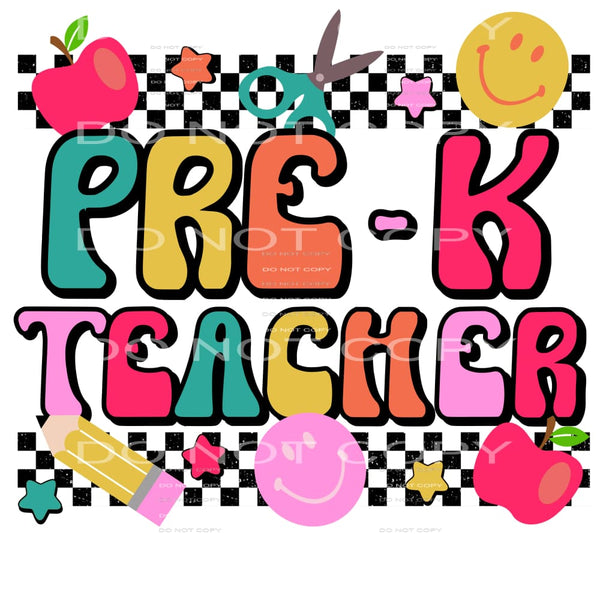 Pre-k Teacher #4337 Sublimation transfers - Heat Transfer