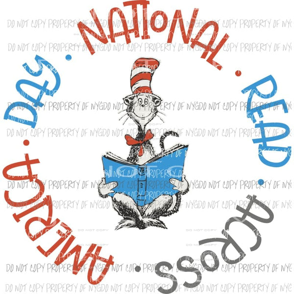 Read Across America Day Dr Seuss Sublimation transfers Heat Transfer