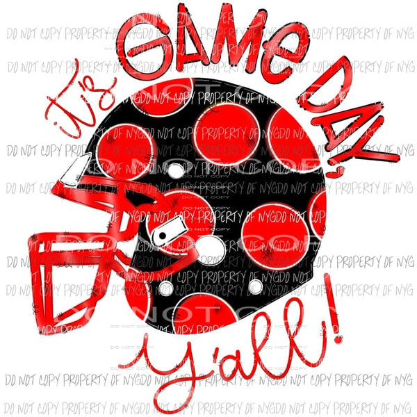 Red and Black Its game day yall helmet Sublimation transfers Heat Transfer