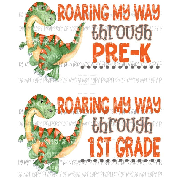 Roaring my way through Pre k - 6th Grade school Sublimation transfers Heat Transfer