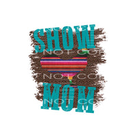 show mom #4223 Sublimation transfers - Heat Transfer