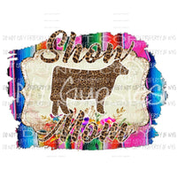 show mom Cow serape background Sublimation transfers Heat Transfer