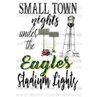 small town nights custom eagles Hunter Green and yellow Sublimation transfers Heat Transfer