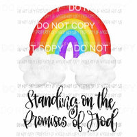 Standing On The Promises of God rainbow clouds Sublimation transfers Heat Transfer