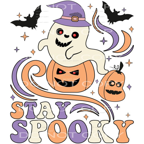 stay spooky #8613 Sublimation transfers - Heat Transfer