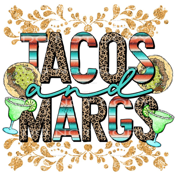 Tacos And Margs #4557 Sublimation transfers - Heat Transfer