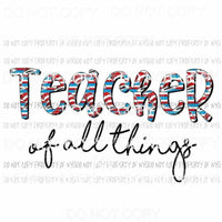 Teacher Of All Things Dr Seuss Sublimation transfers Heat Transfer
