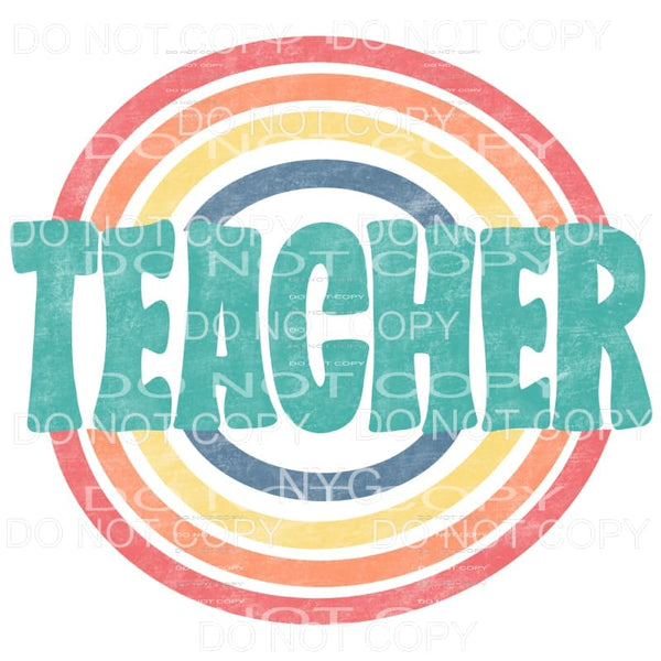 Teacher Retro Rainbow Sublimation transfers - Heat Transfer