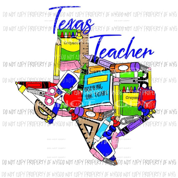 Texas Teacher State school Shown Comment what state you need in notes Sublimation transfers Heat Transfer