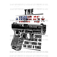 The Trump 45 american flag gun Sublimation transfers Heat Transfer