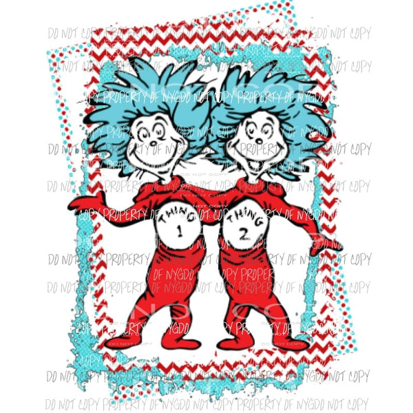 Thing 1 and 2 Dr Seuss # 227 Sublimation transfers Heat Transfer