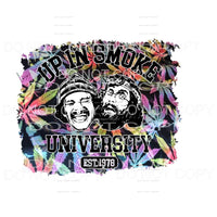 Up in smoke University # 2 cheech and chong Sublimation 