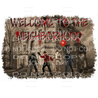 Welcome To The Neighborhood Horror Movie Villains #1 