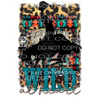 Wild At Heart Cowboy Rodeo Leopard Aztec Sublimation 