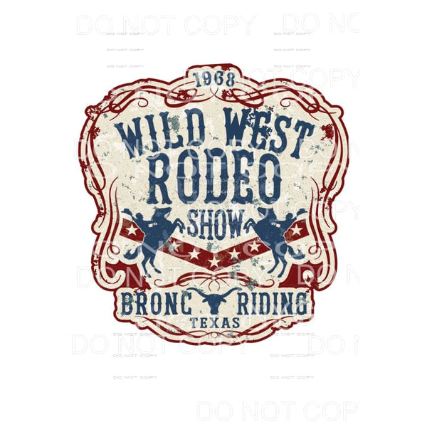 Wild west rodeo show Sublimation transfers - Heat Transfer